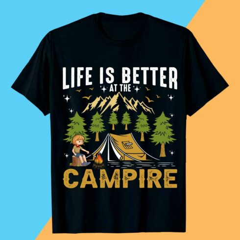 LIFE IS BETTER AT THE CAMPIRE Camping T-shirt Design cover image.