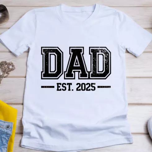 New Dad 2025 T-Shirt Design cover image.