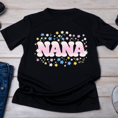 Whimsical Flower Text for Nana T-Shirt Design cover image.