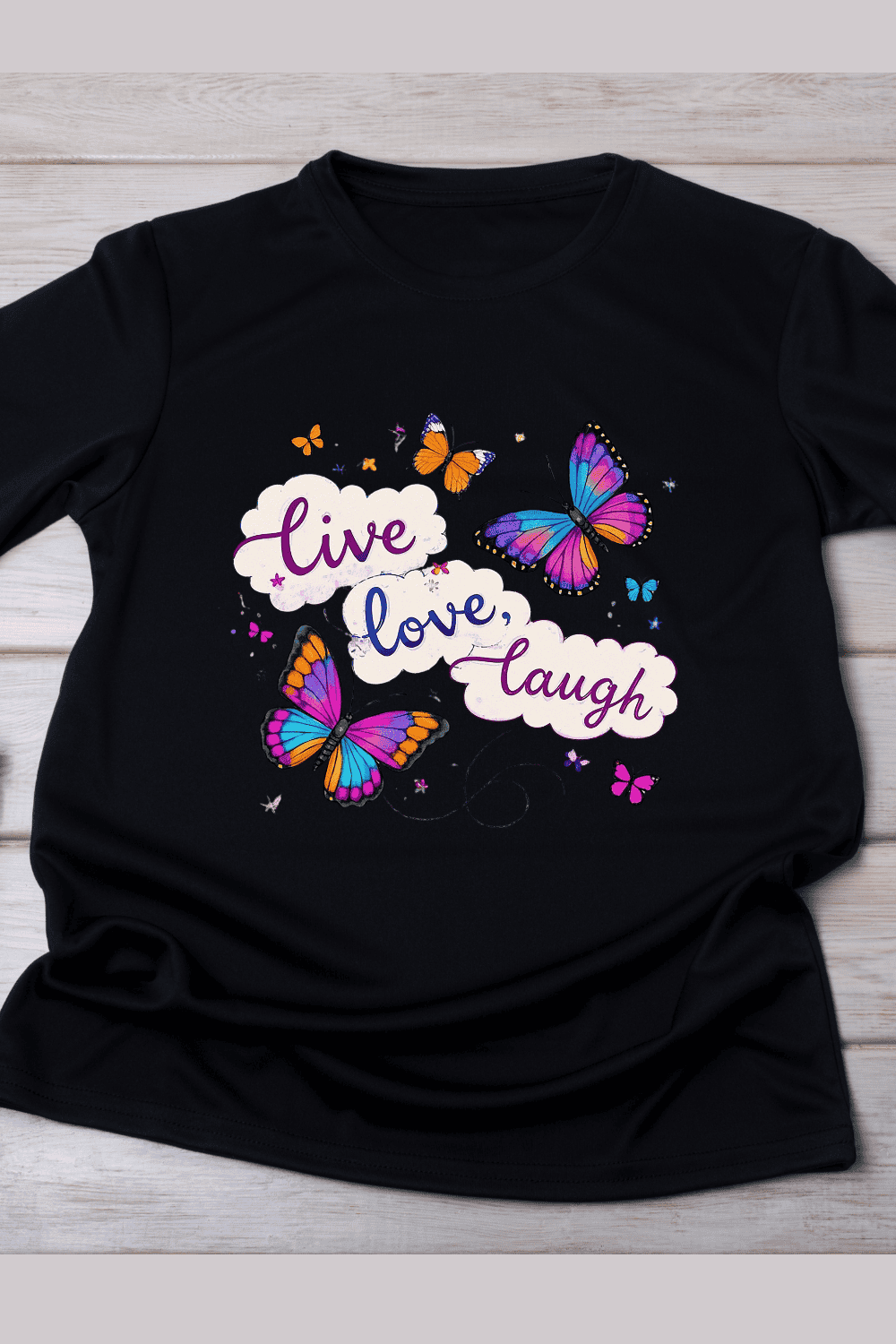 Live Love Laugh with Butterflies T-Shirt Design pinterest preview image.