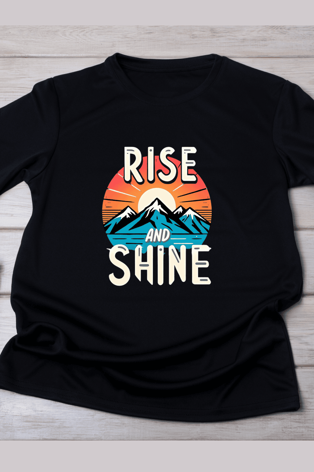 Rise and Shine Mountain Sunrise T-Shirt Design pinterest preview image.