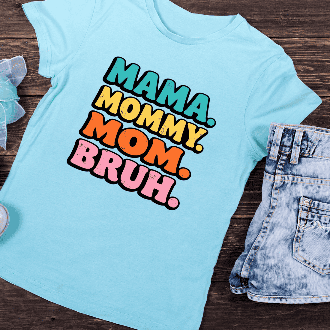 Mama Mommy Mom Bruh Typography T-Shirt Design preview image.