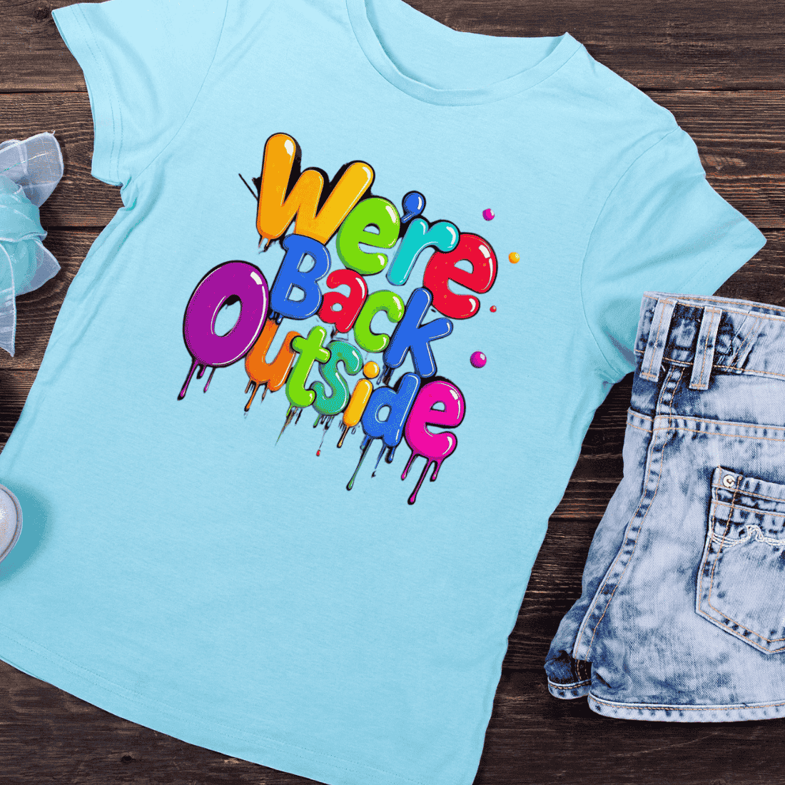 We're Back Outside Colorful Text T-Shirt Design preview image.