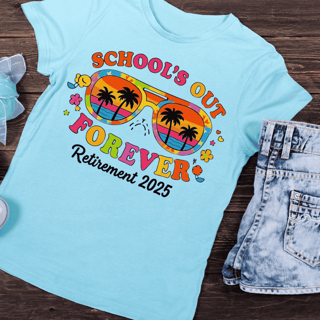 School's Out Forever Retirement 2025 T-Shirt Design preview image.