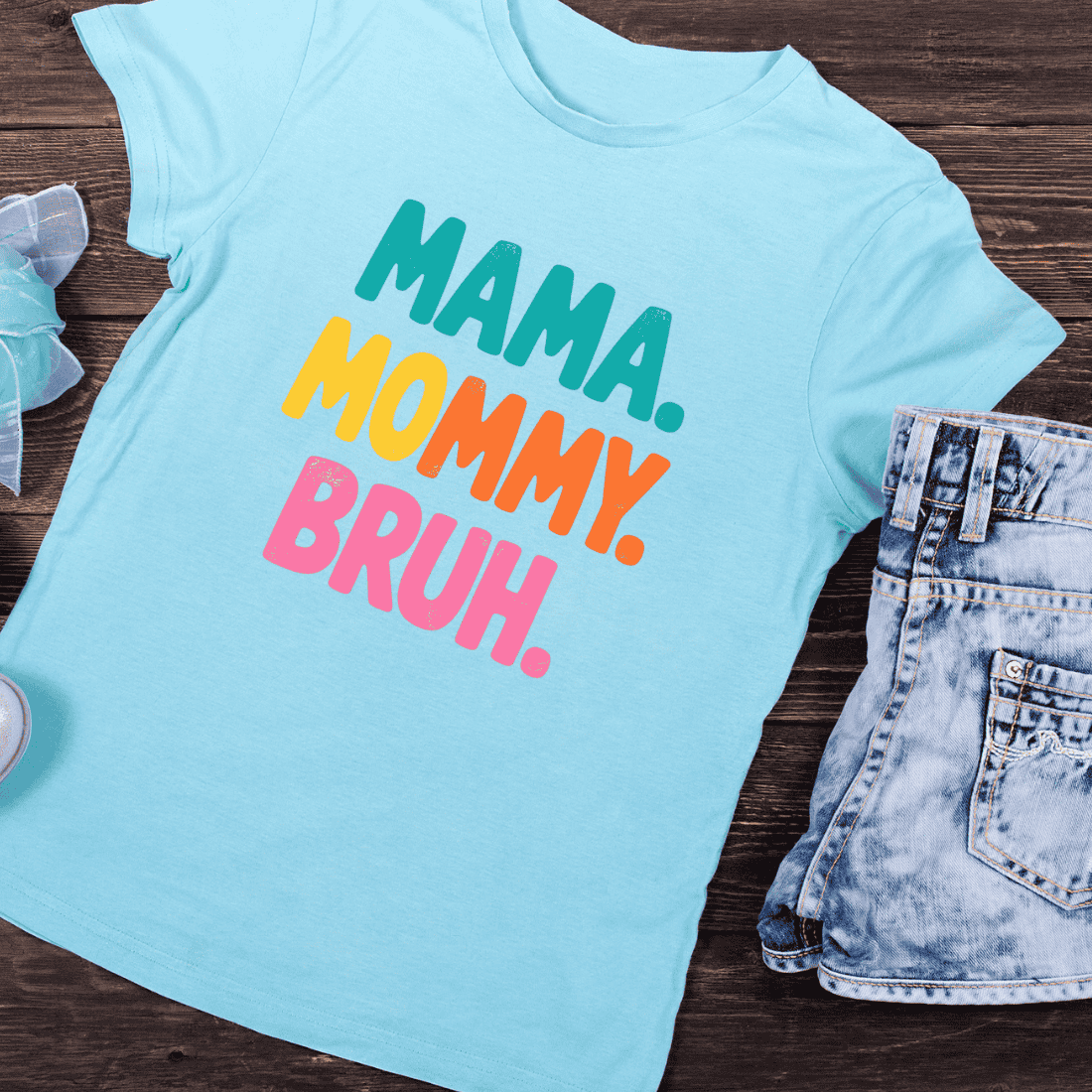 Mama Mommy Bruh Typography T-Shirt Design preview image.