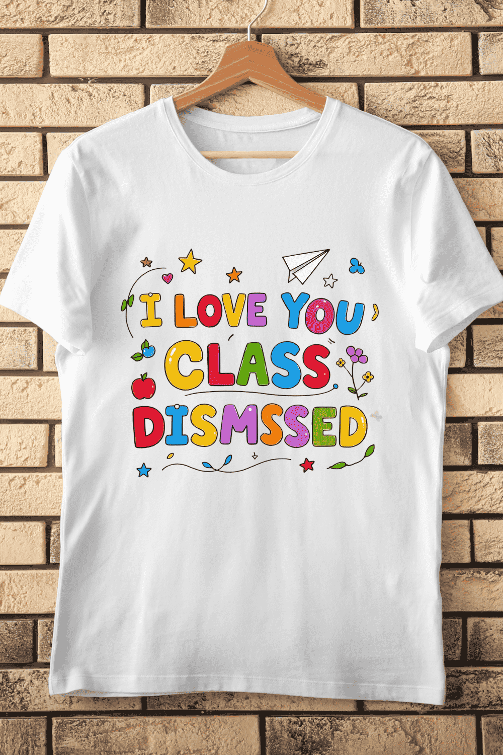 Class Dismissed Love Teacher T-Shirt Design pinterest preview image.