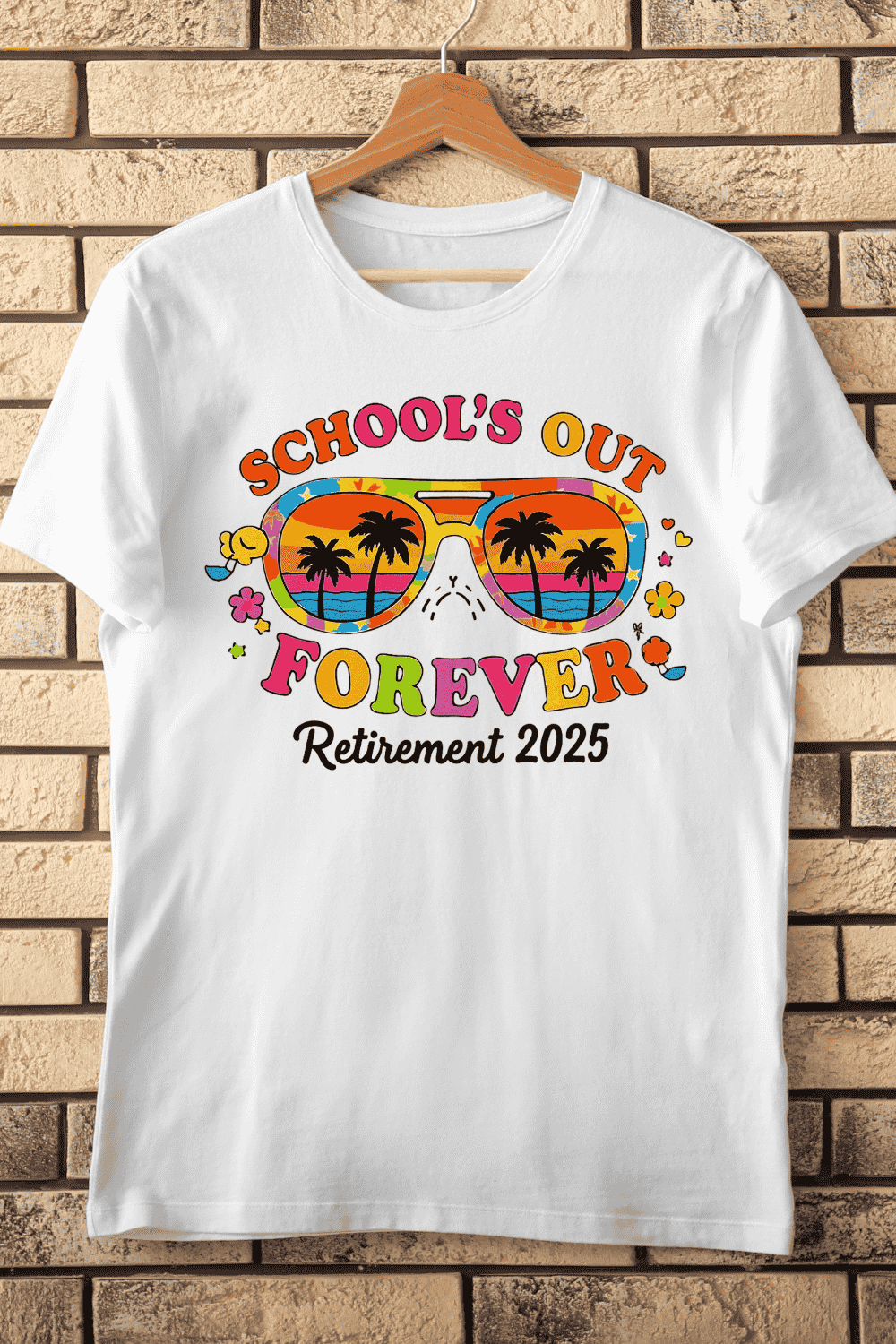 School's Out Forever Retirement 2025 T-Shirt Design pinterest preview image.
