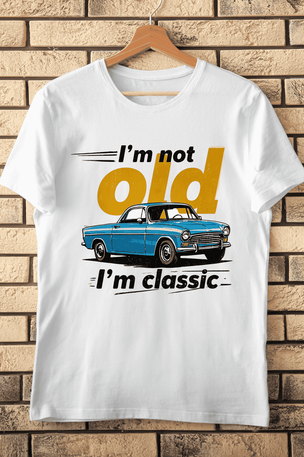 Vintage Car I'm Classic T-Shirt Design pinterest preview image.