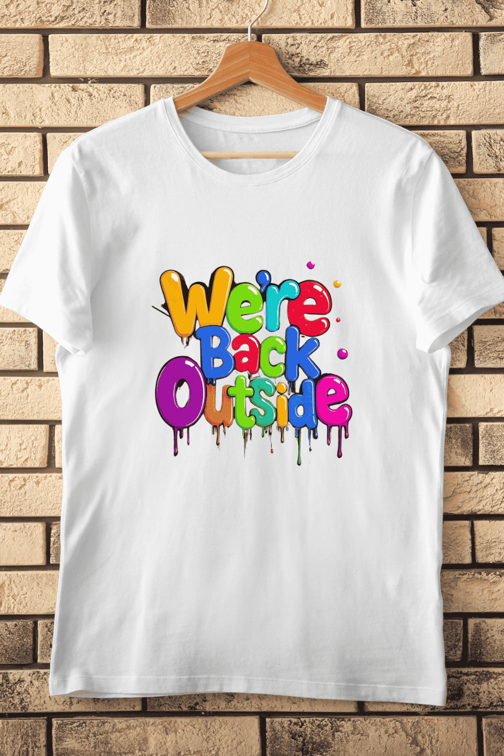 We're Back Outside Colorful Text T-Shirt Design pinterest preview image.