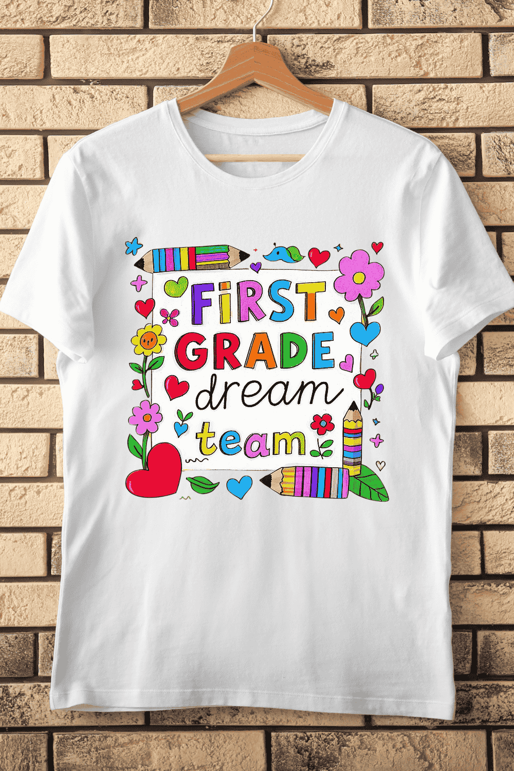 First Grade Dream Team Colorful T-Shirt Design pinterest preview image.