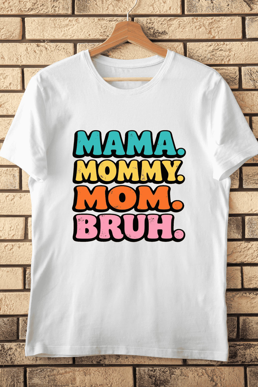 Mama Mommy Mom Bruh Typography T-Shirt Design pinterest preview image.