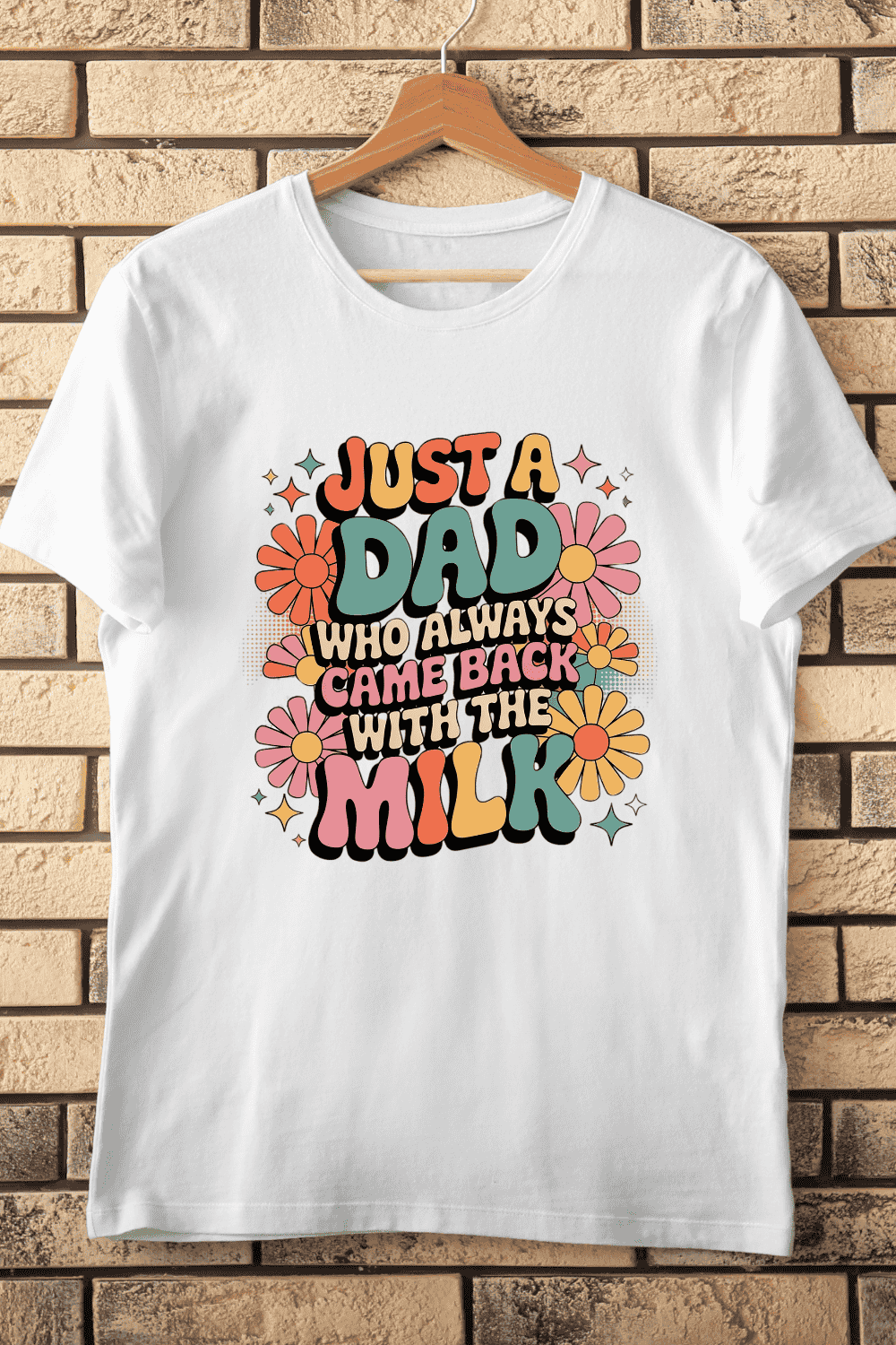 Dad Came Back With Milk Retro T-Shirt Design pinterest preview image.