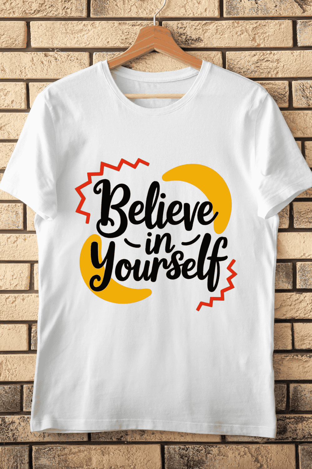 Believe in Yourself Encouragement T-Shirt Design pinterest preview image.
