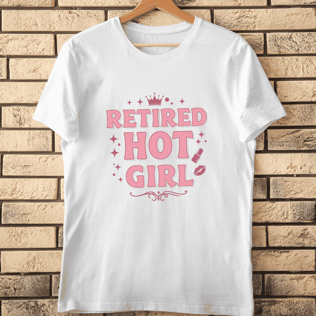 Retired Hot Girl Fun T-Shirt Design cover image.