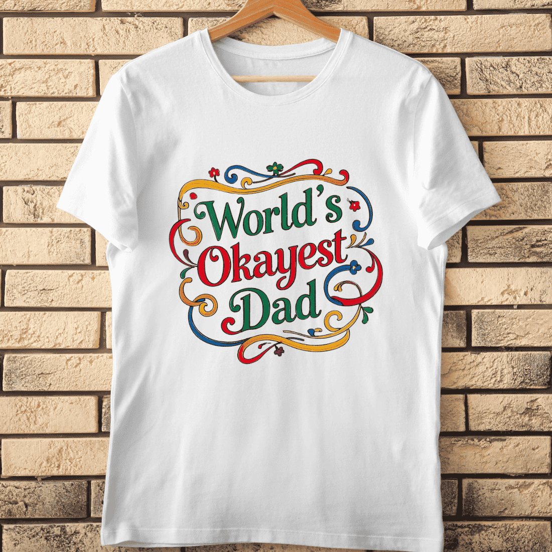 World's Okayest Dad Text T-Shirt Design cover image.