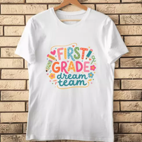 First Grade Dream Team Lettering T-Shirt Design cover image.