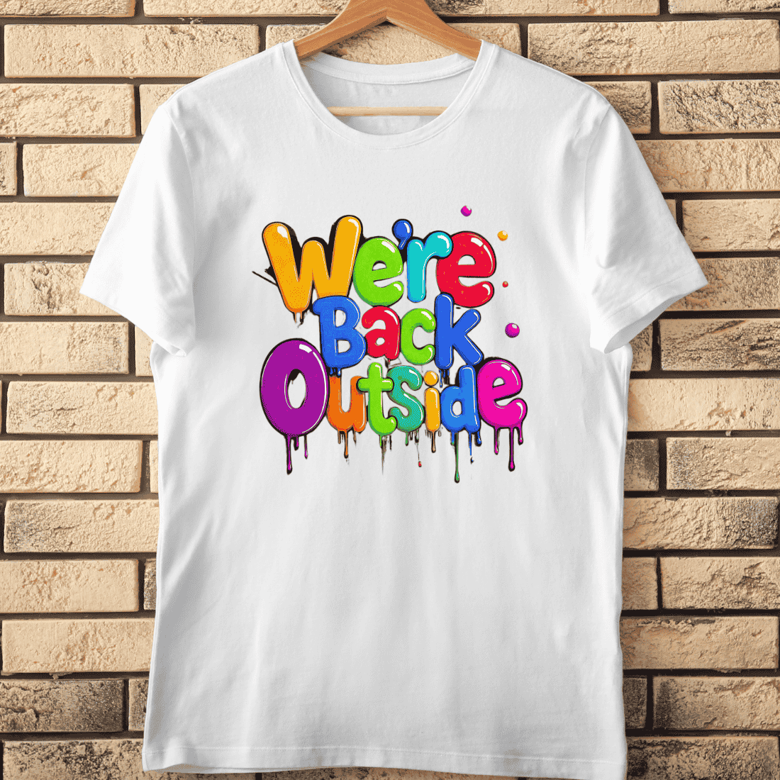 We're Back Outside Colorful Text T-Shirt Design cover image.