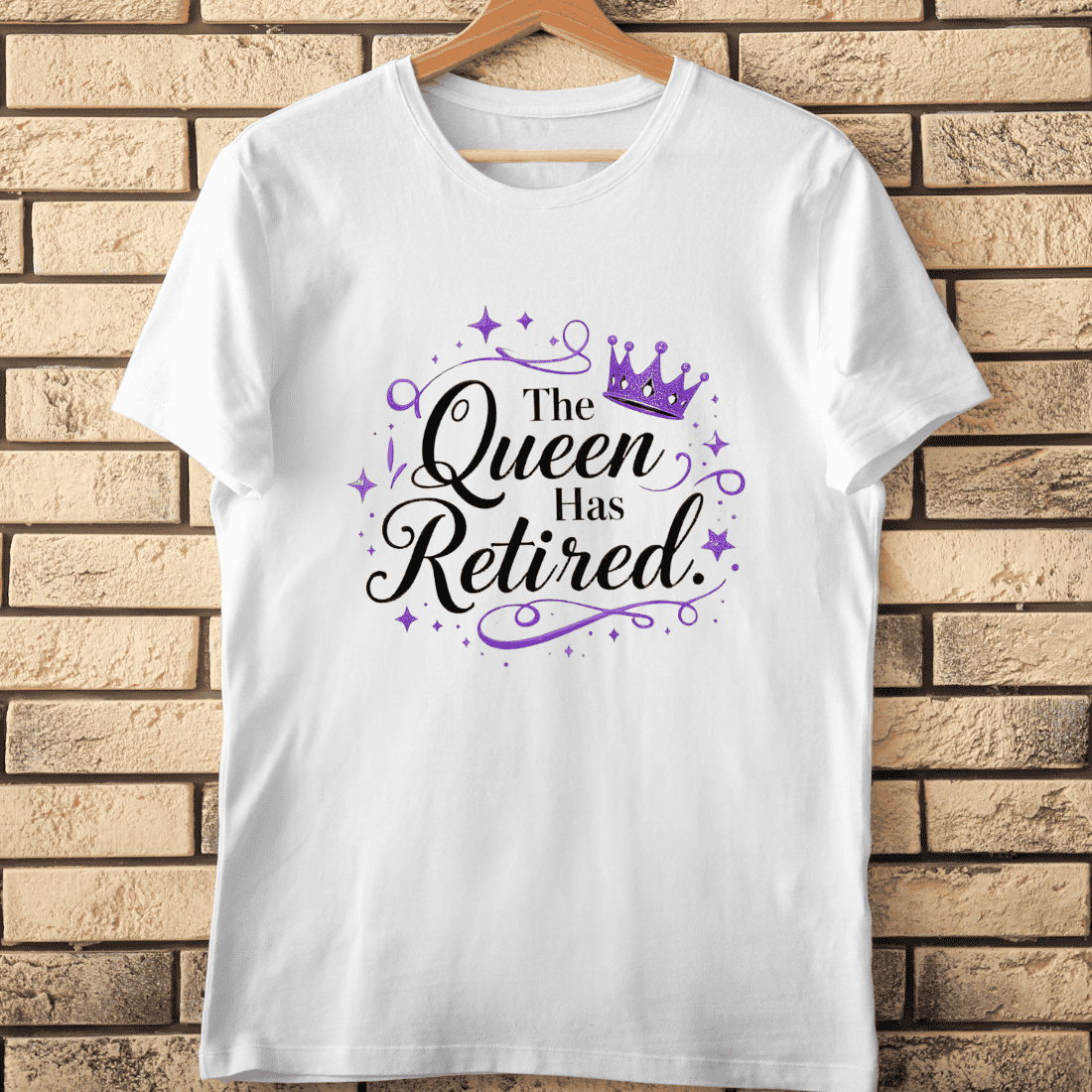 The Queen Has Retired Purple T-Shirt Design cover image.