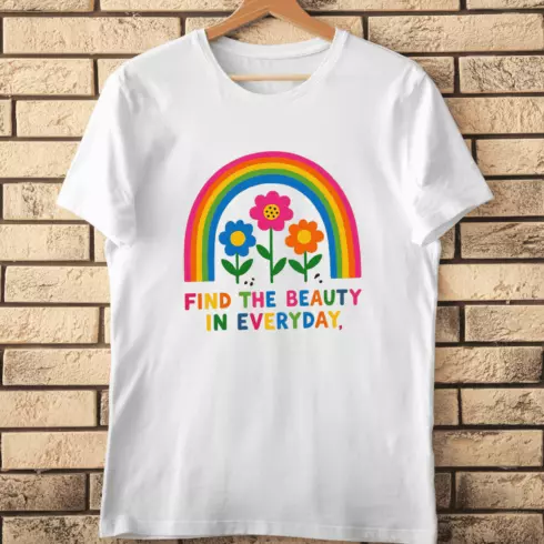 Find the Beauty in Everyday Rainbow and Flowers T-Shirt Design cover image.