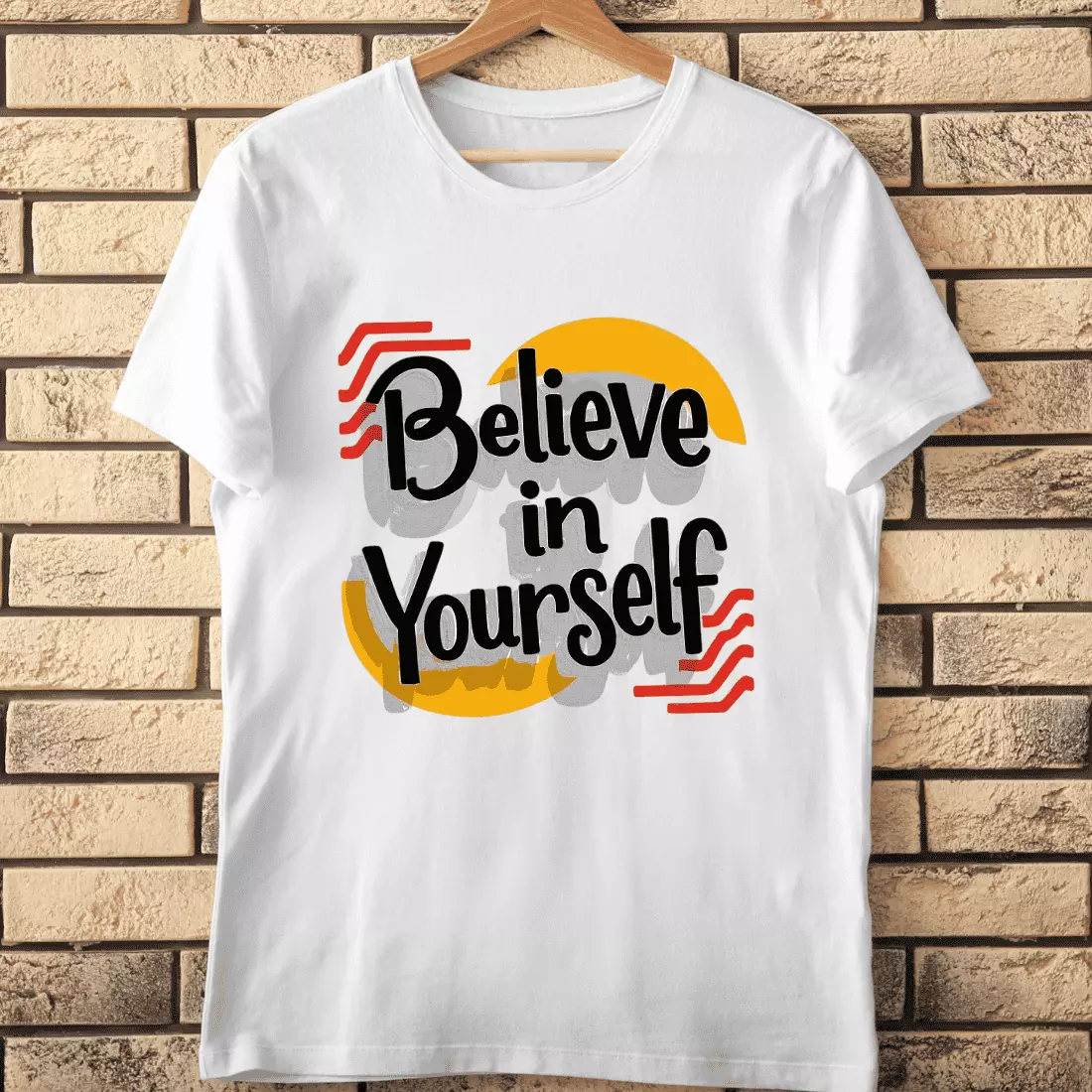 Believe in Yourself Bold Typography T-Shirt Design cover image.