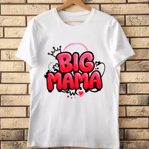 Big Mama Text with Crown T-Shirt Design cover image.