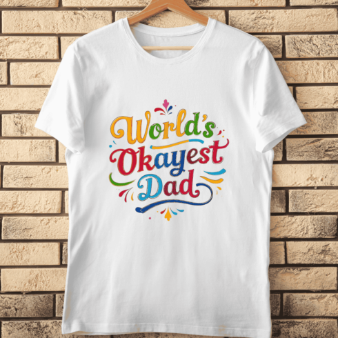 World's Okayest Dad Colorful Typography T-Shirt Design cover image.