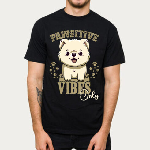 Pawsitive Vibes Only t-shirt cover image.