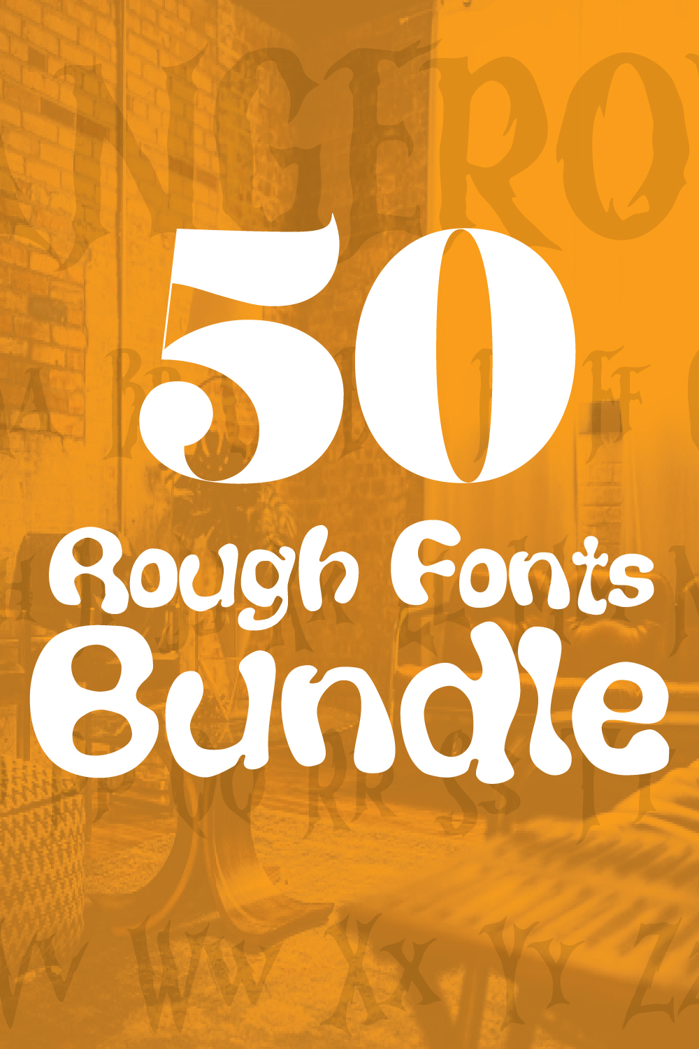 50 Rough and Danger fonts Bundle- A Designer’s Dream Collection pinterest preview image.