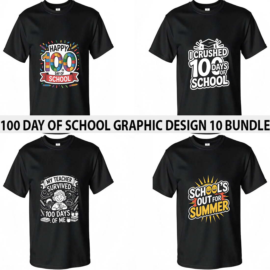 100 Days of School Graphic Design cover image.