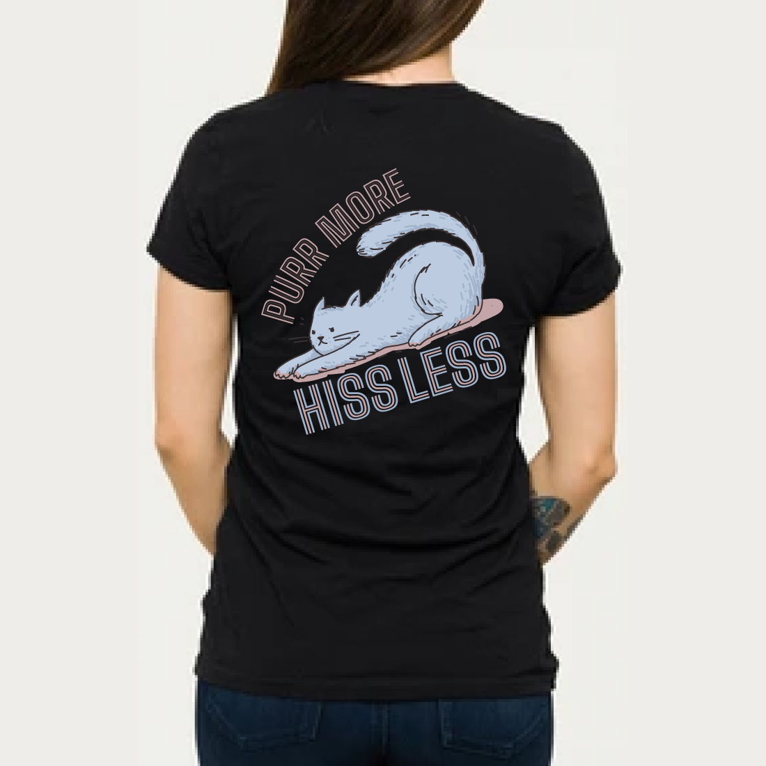 Purr More, Hiss Less t-shirt preview image.