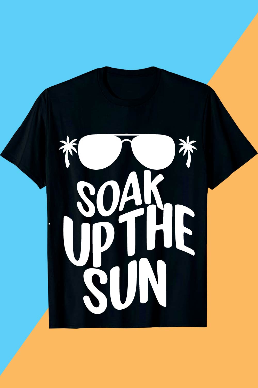 SOAK UP THE SUN SUMMER SVG T shirt Design pinterest preview image.