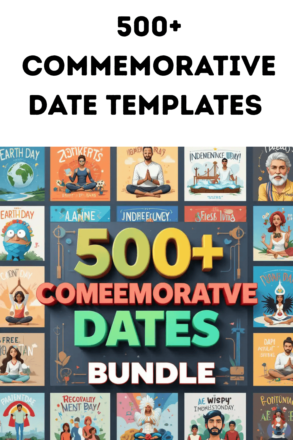 500+ Commemorative Date Templates – Celebrate Every Special Day with Style pinterest preview image.