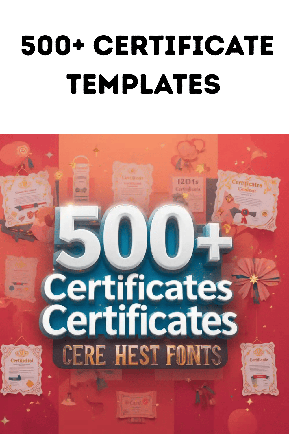 500+ Certificate Templates – Premium, Editable & Print-Ready Designs pinterest preview image.
