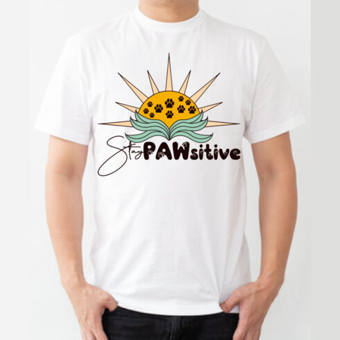 Stay Pawsitive t-shirt cover image.