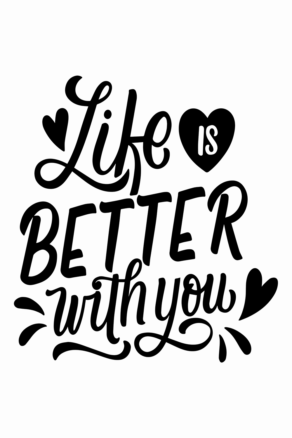 Life Is Better With You pinterest preview image.