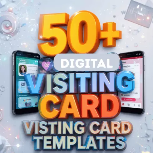 50+ Digital Visiting Card Templates – Editable, Modern & Mobile-Ready cover image.