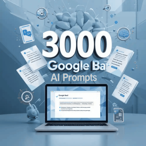 3000 Google Bard AI Prompts Pack – Powerful Prompts for Content, Marketing, Coding & More cover image.