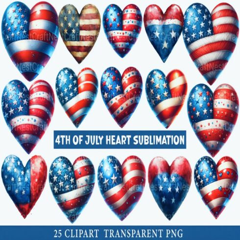 4th of July Heart Sublimation Clipart Transperant PNG 25 Bundle American Flag Hearts Clipart Digital Download Bundle cover image.