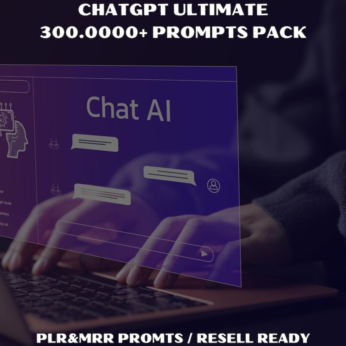 300,000+ Ultimate ChatGPT Prompts Pack | High-Quality AI Prompts for All Niches | PLR & MRR Included | Resell Ready Digital Download cover image.