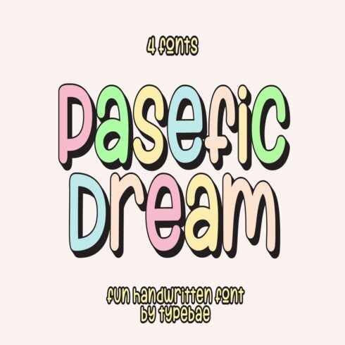 Pasefic Dream Fun Handwritten Font cover image.