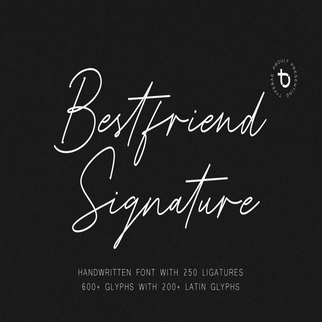 36 bestfriend signature font 858