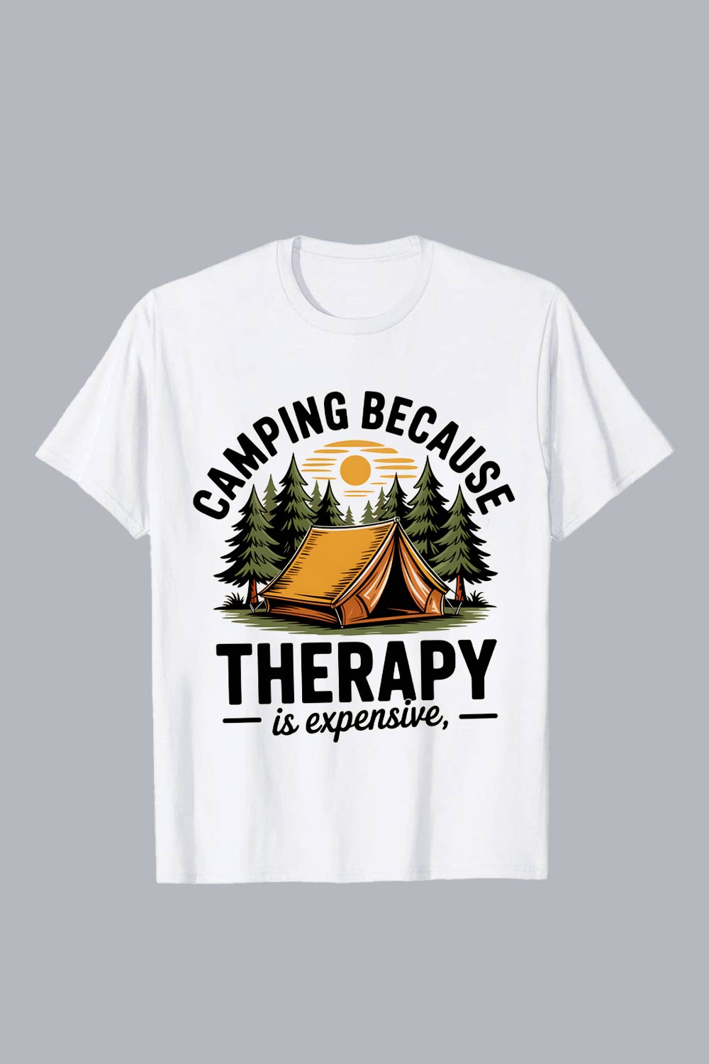 CAMPING BECAUSE THERAPY is Expensive Vintage Camping Illustration: Tent in Autumn Forest, Humorous Quote, Rustic Style Hiking Camping T shirt PNG File pinterest preview image.