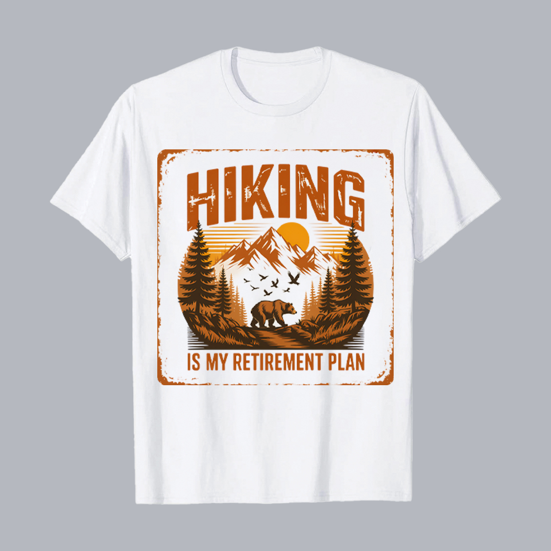 hiking is my retirement plan 0 001 965