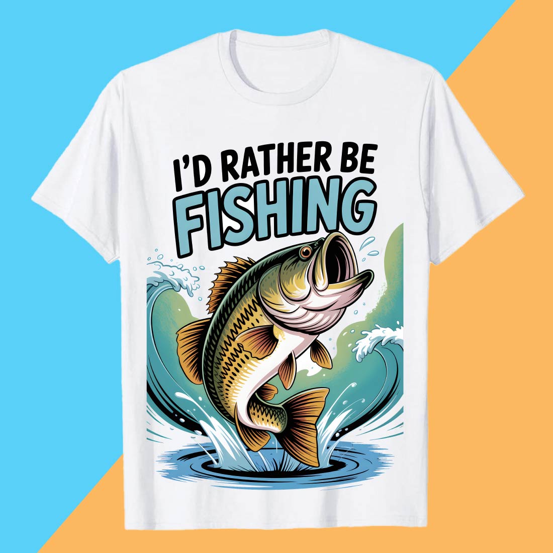 2 I’d Rather Be Fishing” t-shirt design I'd Rather Be Fishing Funny Fish Shirt T-Shirt Design Graffiti motivation T shirt PNG File preview image.
