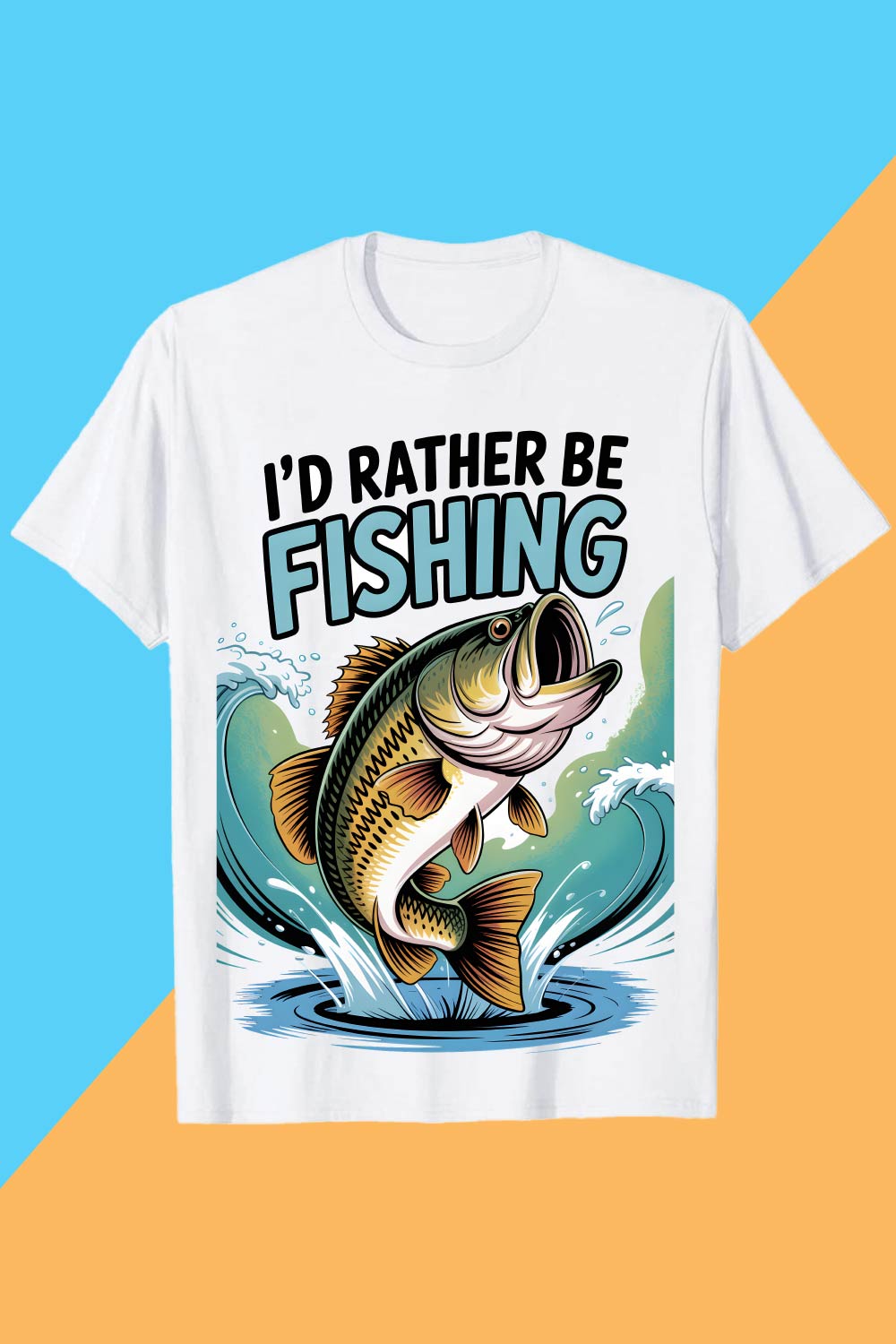 2 I’d Rather Be Fishing” t-shirt design I'd Rather Be Fishing Funny Fish Shirt T-Shirt Design Graffiti motivation T shirt PNG File pinterest preview image.