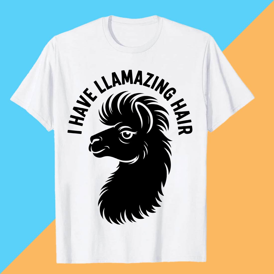 I-HAVE-LLAMAZING-HAIR Llama PET T shirt T shirt Design PNG File T shirt T shirt Design PNG File cover image.