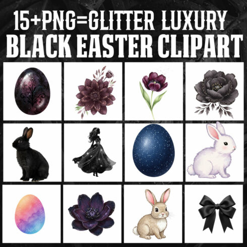 15+ Glitter Luxury Black Easter Clipart PNG | Elegant High-Res Bundle cover image.