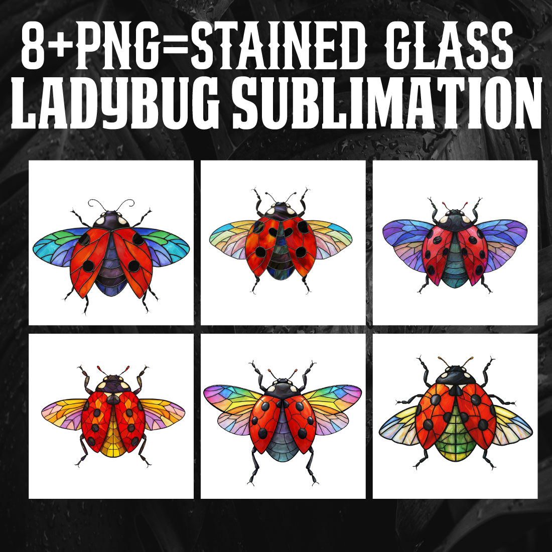 15+ Stained Glass Ladybug Sublimation PNG | Colorful High-Res Clipart Bundle cover image.