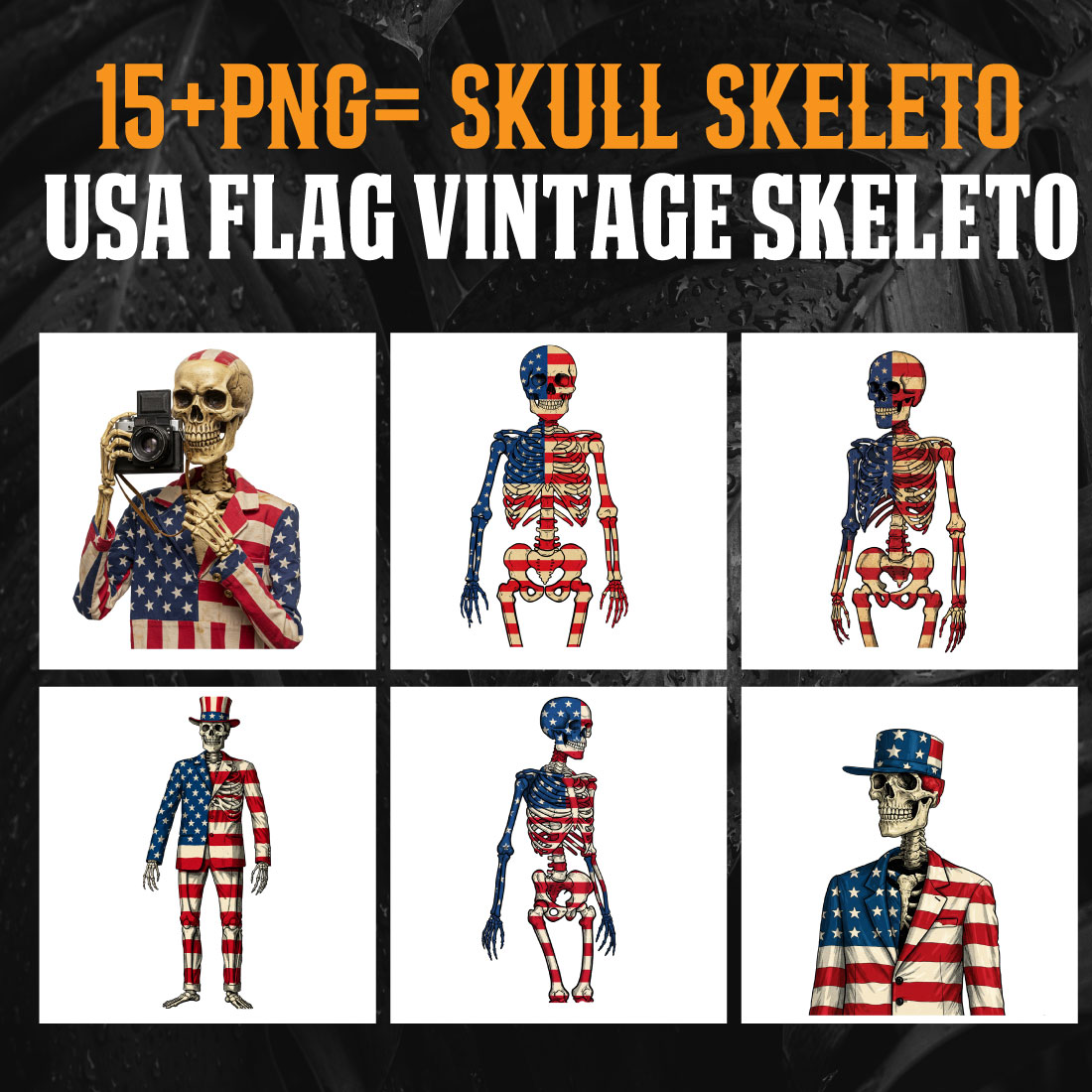 8+ USA Flag Vintage Skeleton Clipart PNG | Patriotic Grunge Sublimation Bundle cover image.