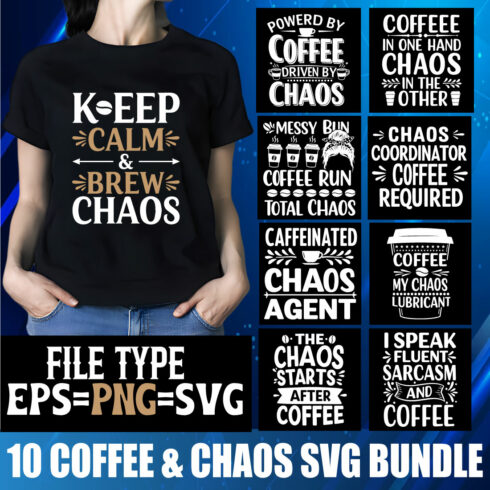 10+ Coffee & Chaos SVG Bundle – Funny Coffee Lover Quotes for T-Shirts & Mugs cover image.